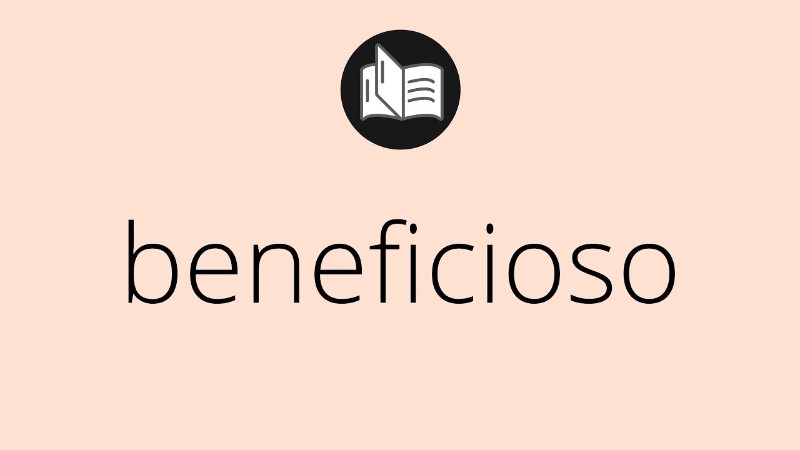 beneficioso-significado