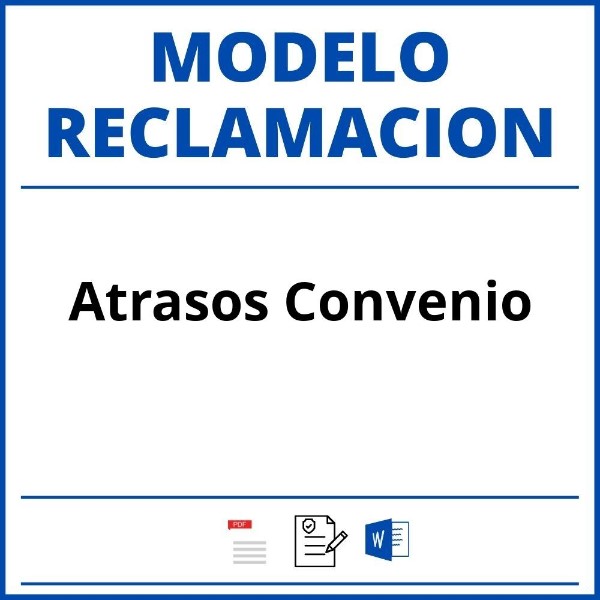 carta-reclamacion-atrasos-convenio