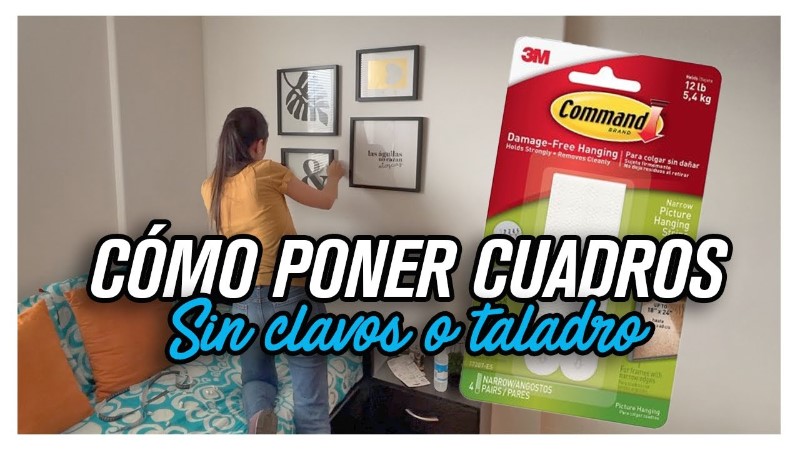 como-colgar-cuadros-sin-clavos