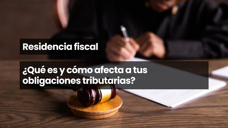 cual-es-mi-residencia-fiscal