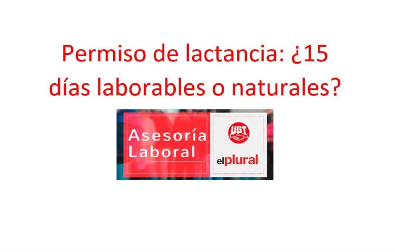 permiso-lactancia-15-dias-naturales-o-laborables