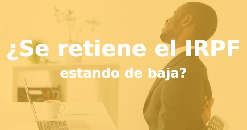 retencion-irpf-estando-de-baja