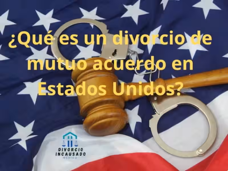 divorcio-mutuo-acuerdo-en-estados-unidos