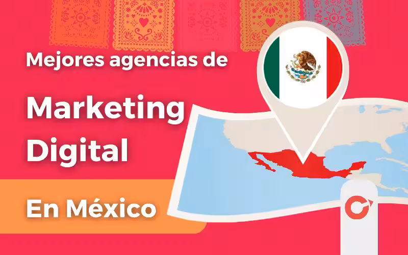 las-10-mejores-agencias-de-marketing-digital-en-mexico